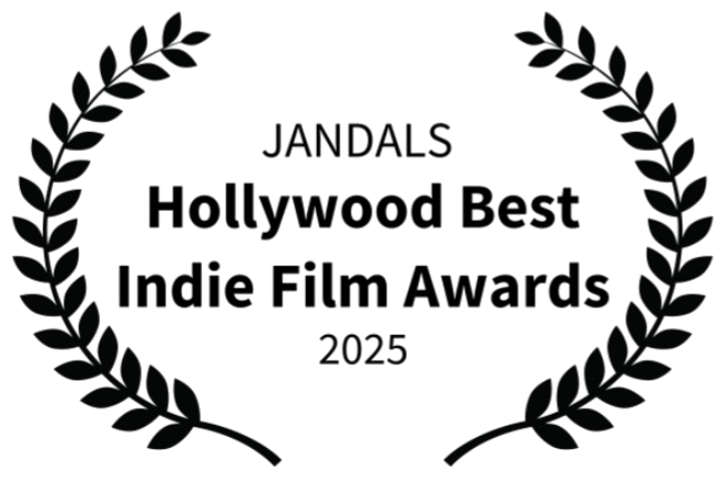 JANDALS laurel — Hollywood Best Indie Film Awards 2025