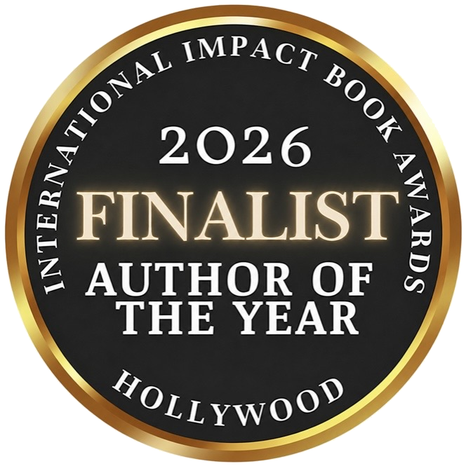 International Impact Book Awards 2026 — Finalist, Author of the Year, Hollywood
